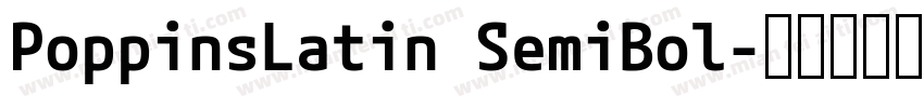 PoppinsLatin SemiBol字体转换
